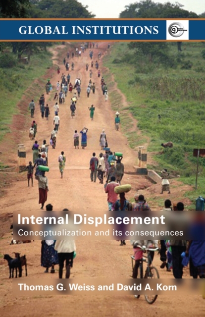 Internal Displacement : Conceptualization and its Consequences, Paperback / softback Book