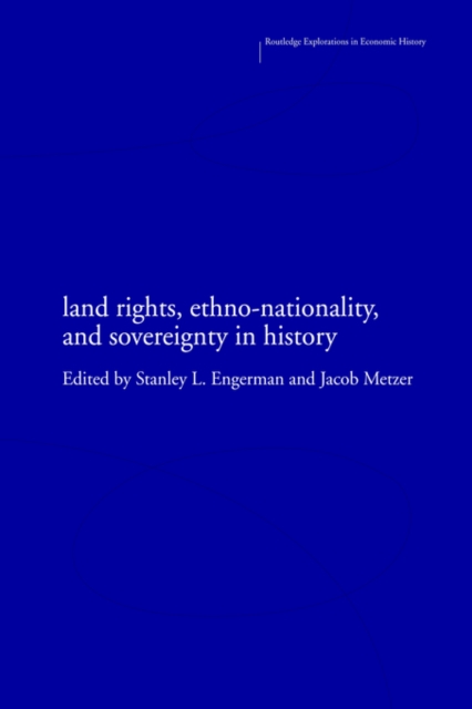 Land Rights, Ethno-nationality and Sovereignty in History, Paperback / softback Book