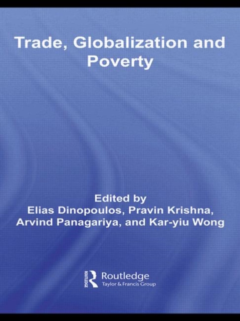Trade, Globalization and Poverty, Hardback Book