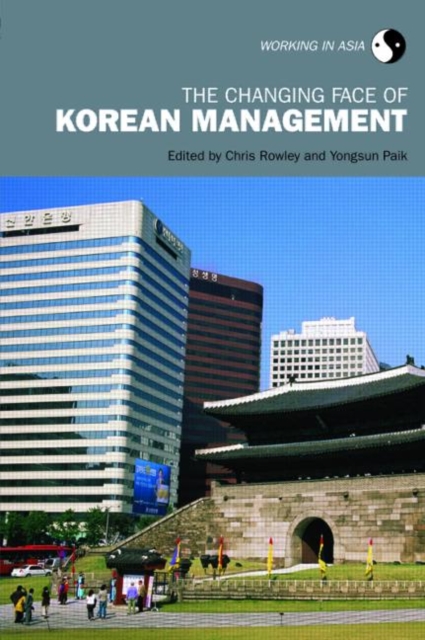 The Changing Face of Korean Management, Paperback / softback Book