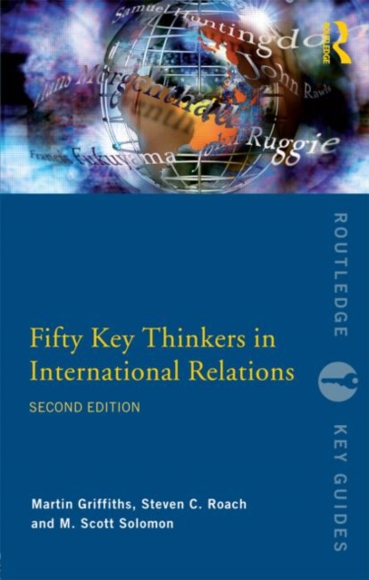 Fifty Key Thinkers in International Relations, Paperback / softback Book