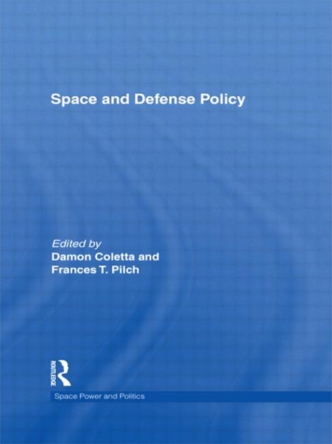 Space and Defense Policy, Hardback Book