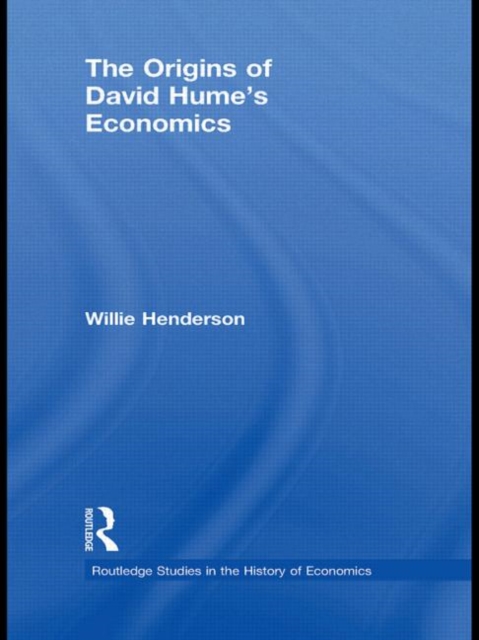 The Origins of David Hume's Economics, Hardback Book