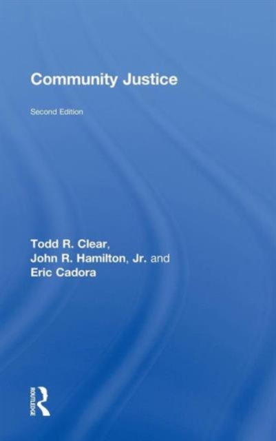 Community Justice, Hardback Book