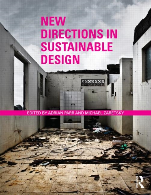 New Directions in Sustainable Design, Hardback Book