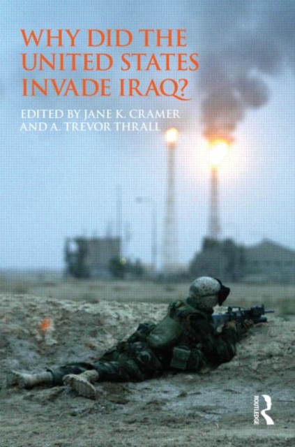 Why Did the United States Invade Iraq?, Paperback / softback Book