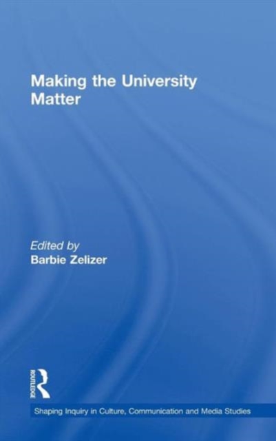 Making the University Matter, Hardback Book