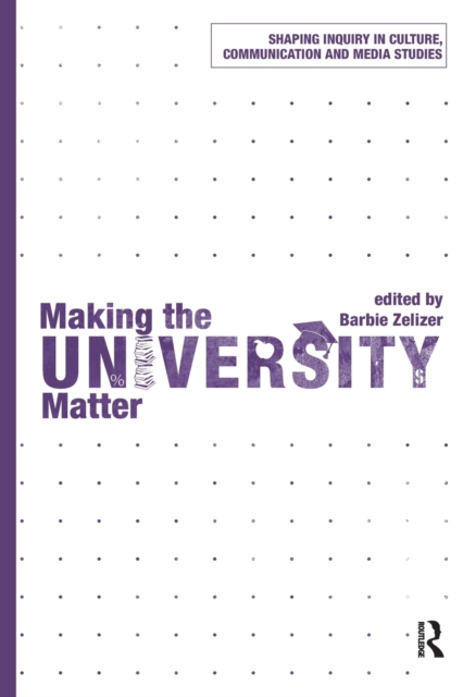 Making the University Matter, Paperback / softback Book