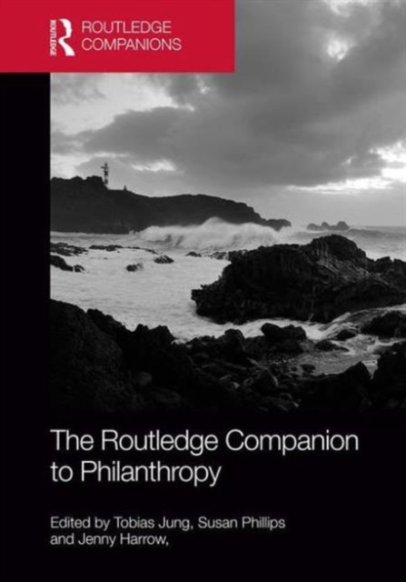 The Routledge Companion to Philanthropy, Hardback Book