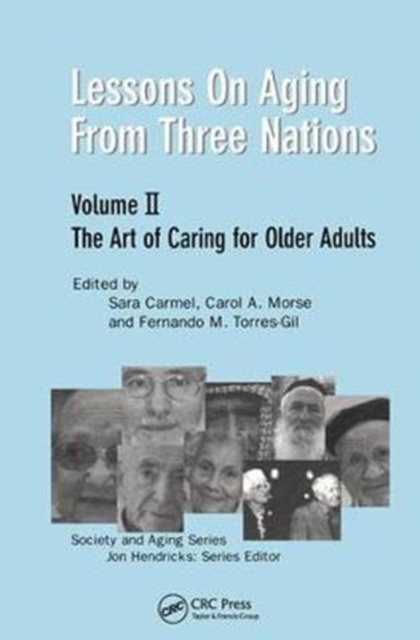 Lessons on Aging from Three Nations : The Art of Caring for Older Adults, Paperback / softback Book