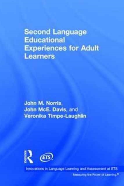 Second Language Educational Experiences for Adult Learners, Hardback Book
