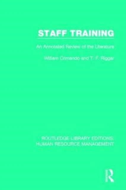 Staff Training : An Annotated Review of the Literature, Paperback / softback Book