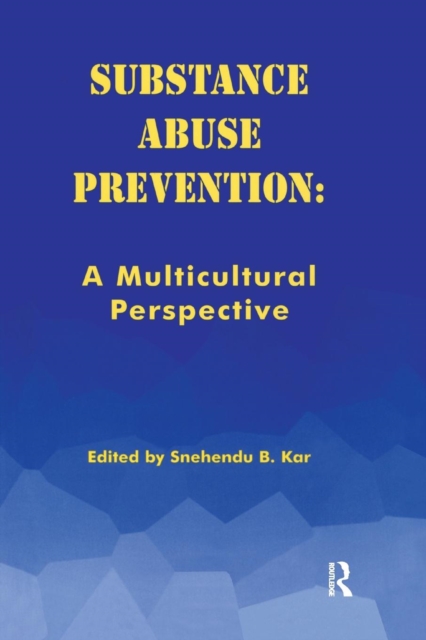 Substance Abuse Prevention : A Multicultural Perspective, Paperback / softback Book