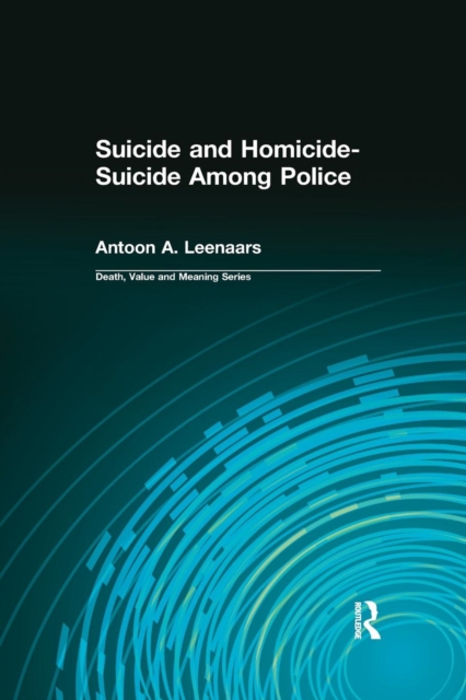 Suicide and Homicide-Suicide Among Police, Paperback / softback Book