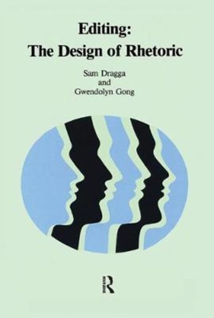 Editing : The Design of Rhetoric, Hardback Book