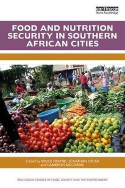 Food and Nutrition Security in Southern African Cities, Hardback Book