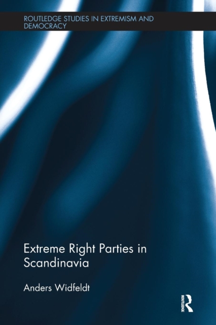 Extreme Right Parties in Scandinavia, Paperback / softback Book