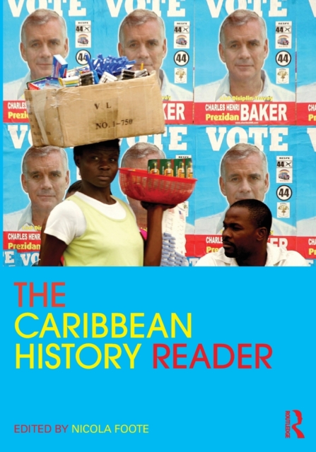 The Caribbean History Reader, Paperback / softback Book