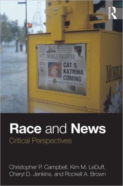 Race and News : Critical Perspectives, Paperback / softback Book