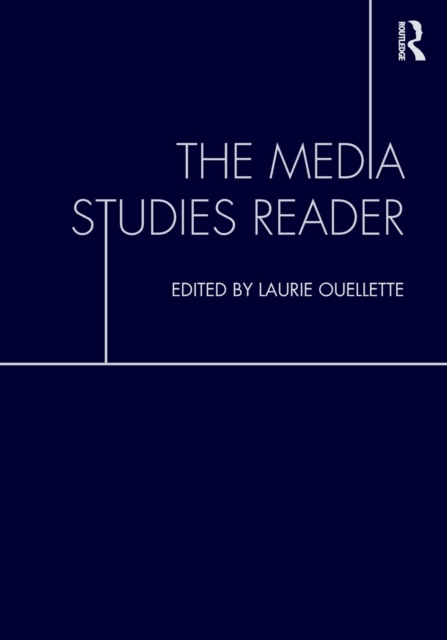The Media Studies Reader, Paperback / softback Book