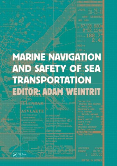 Marine Navigation and Safety of Sea Transportation, Hardback Book