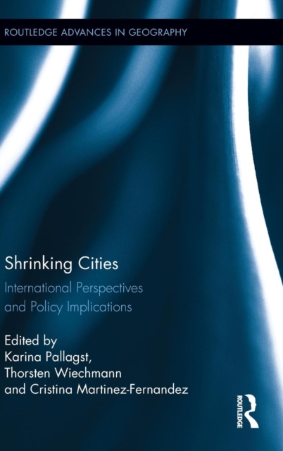 Shrinking Cities : International Perspectives and Policy Implications, Hardback Book