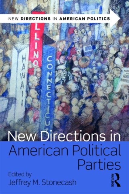 New Directions in American Political Parties, Paperback / softback Book