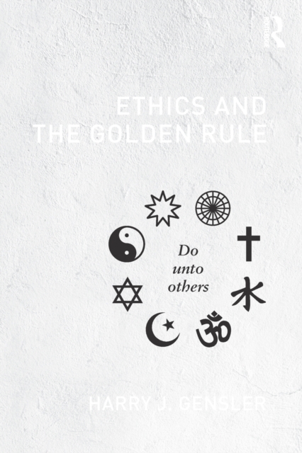 Ethics and the Golden Rule, Paperback / softback Book