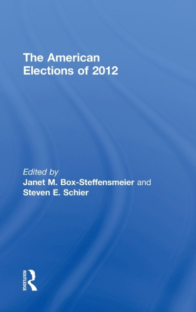 The American Elections of 2012, Hardback Book