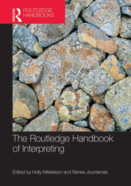 The Routledge Handbook of Interpreting, Hardback Book
