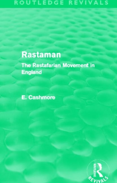 Rastaman (Routledge Revivals) : The Rastafarian Movement in England, Hardback Book
