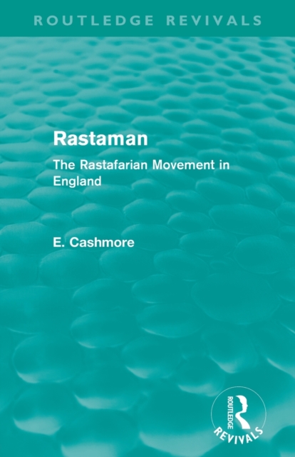 Rastaman (Routledge Revivals) : The Rastafarian Movement in England, Paperback / softback Book