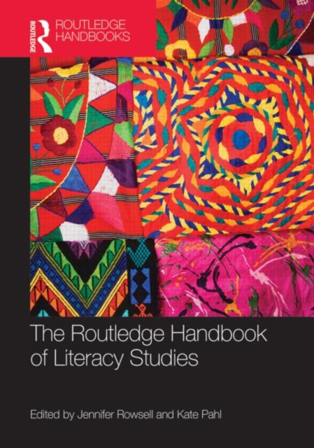 The Routledge Handbook of Literacy Studies, Hardback Book