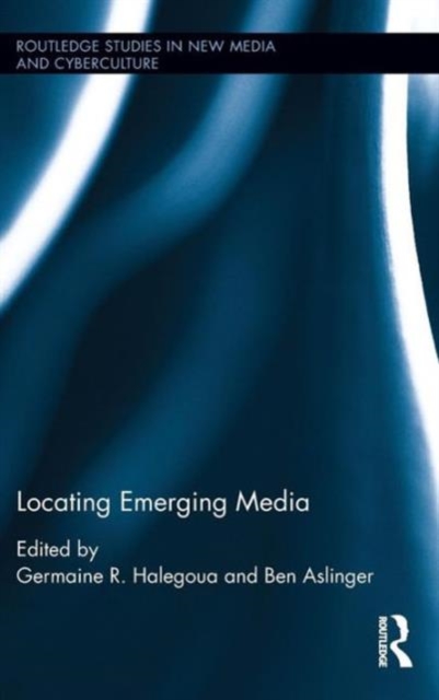 Locating Emerging Media, Hardback Book