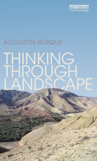 Thinking through Landscape, Hardback Book