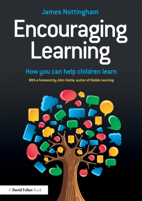 Encouraging Learning : How you can help children learn, Paperback / softback Book