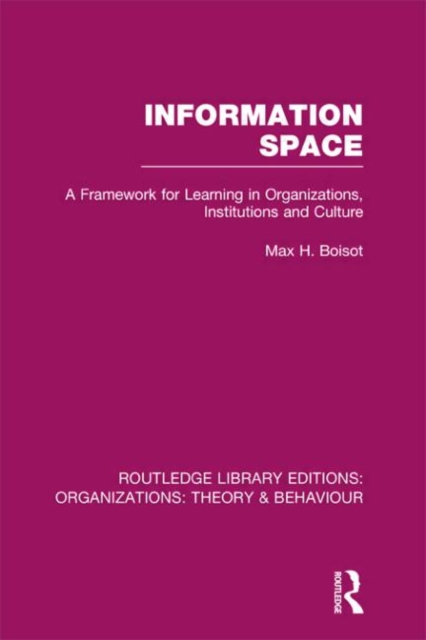 Information Space (RLE: Organizations), Hardback Book