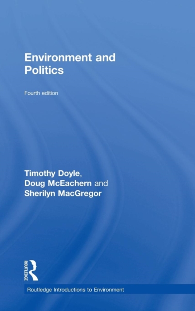 Environment and Politics, Hardback Book