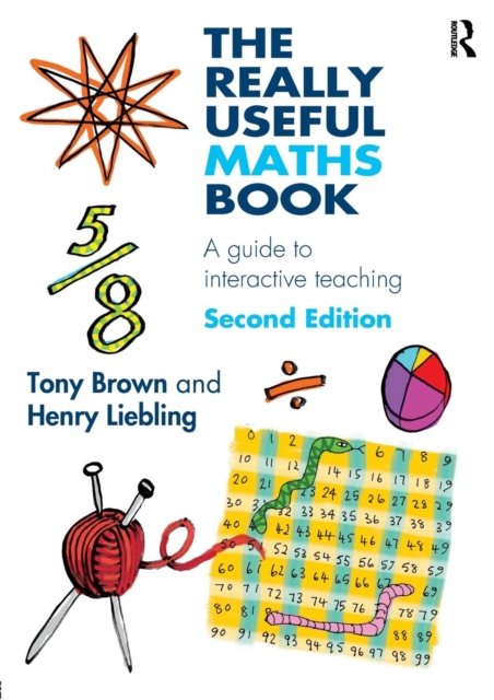 The Really Useful Maths Book : A guide to interactive teaching, Paperback / softback Book