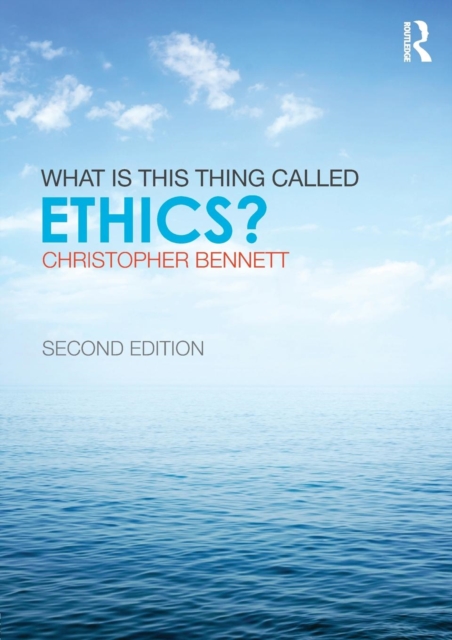 What is this thing called Ethics?, Paperback / softback Book
