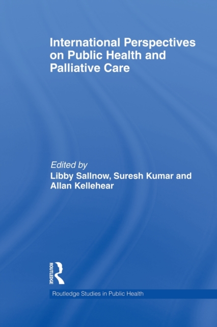International Perspectives on Public Health and Palliative Care, Paperback / softback Book