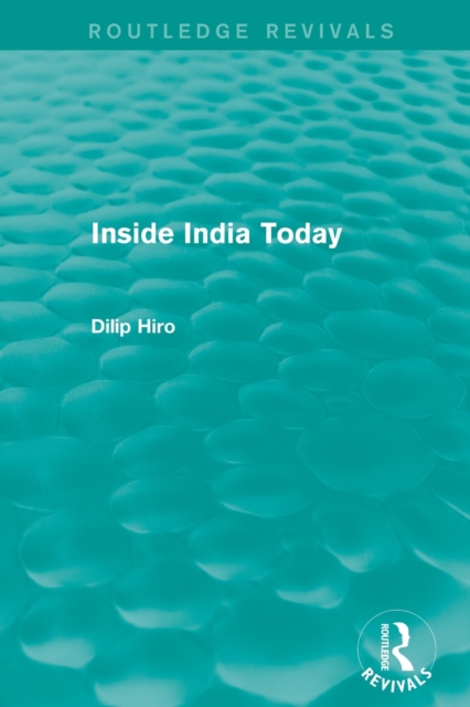 Inside India Today (Routledge Revivals), Paperback / softback Book