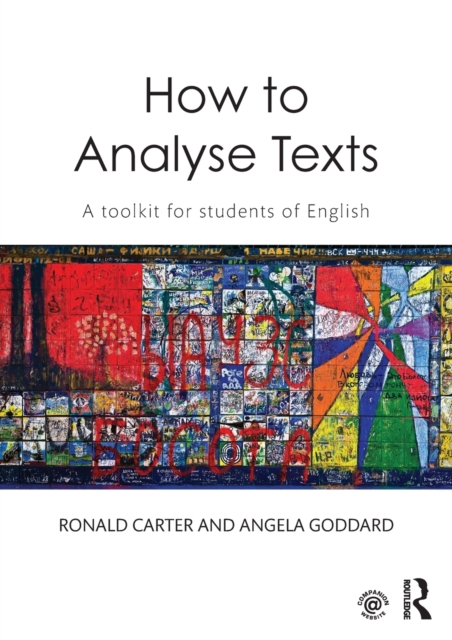 How to Analyse Texts : A toolkit for students of English, Paperback / softback Book
