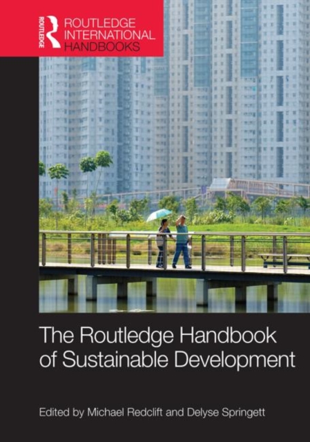 Routledge International Handbook of Sustainable Development, Hardback Book