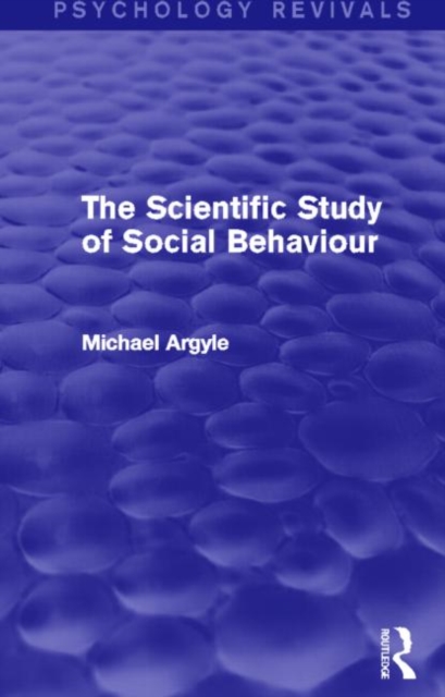 The Scientific Study of Social Behaviour, Paperback / softback Book