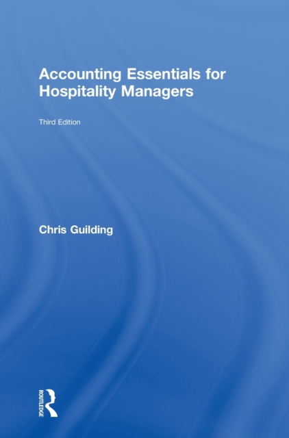 Accounting Essentials for Hospitality Managers, Hardback Book