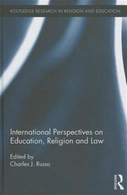 International Perspectives on Education, Religion and Law, Hardback Book