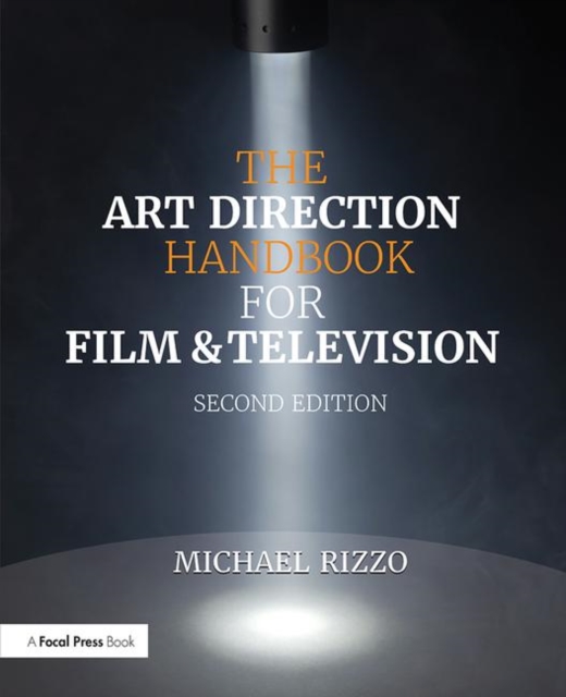 The Art Direction Handbook for Film & Television, Paperback / softback Book