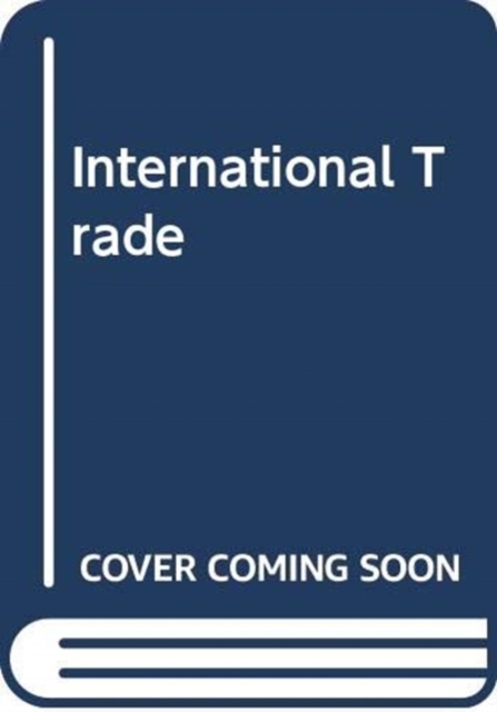 International Trade, Paperback / softback Book