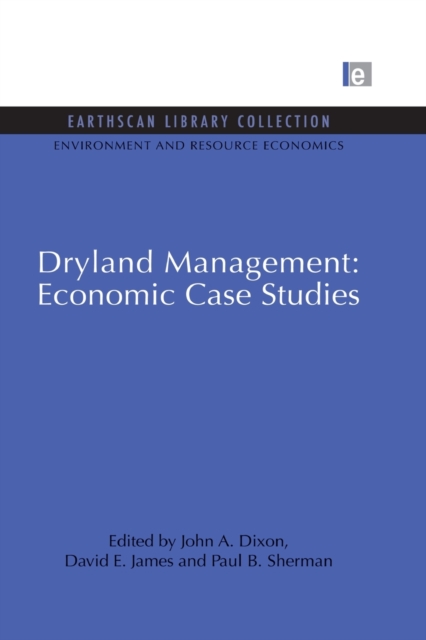 Dryland Management: Economic Case Studies, Paperback / softback Book